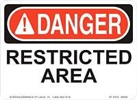 Danger Restricted Area 