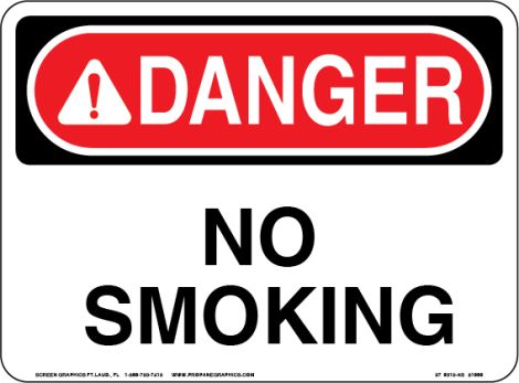 Danger No Smoking 