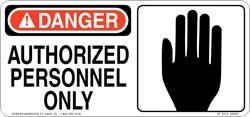 Danger Authorized Personnel Only 