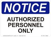Notice Authorized Personnel Only 