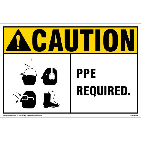 Caution PPE Required 