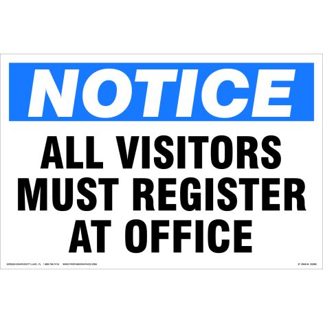 Notice Visitors Must Register 