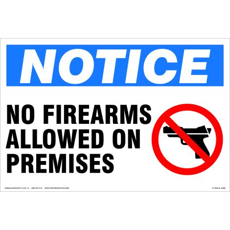 Notice No Firearms Allowed 