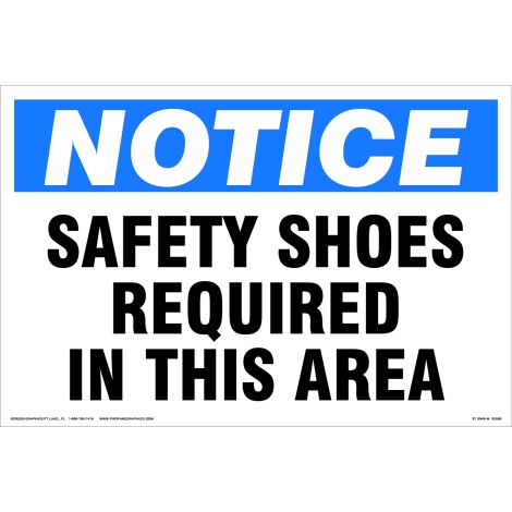 Notice Safety Shoes Required 