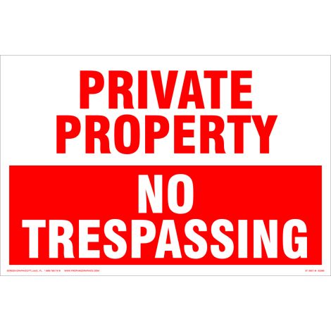 Private Property No Trespassing 