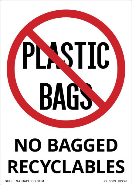 No Bagged Recyclables 
