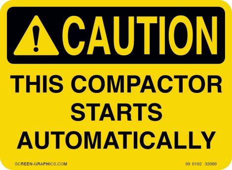 Caution This Compactor Starts Automatically 