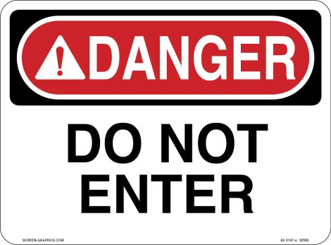 Danger Do Not Enter 12x9VinylEnglish