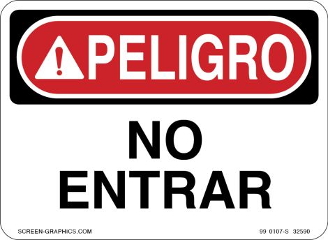 Danger Do Not Enter 12x9VinylSpanish