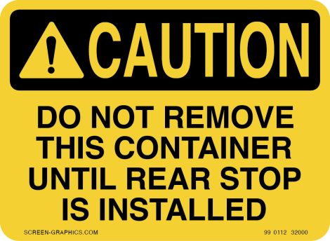 Caution Do Not Remove This Container 