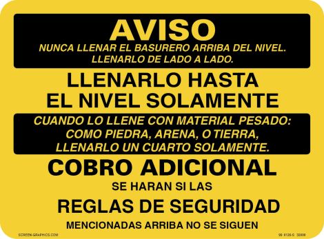 Warning Level Full Only Regulations Specified, Extra Charges May Apply is Safety Regulations are Not Followed (Spanish)