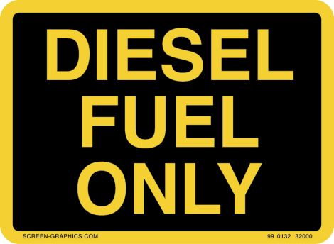 Diesel Fuel Only 