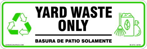 Recycling Graphic Yard Waste Only (English & Spanish)