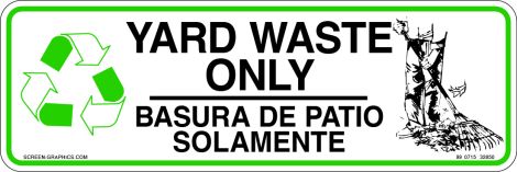 Recycling Graphic Yard Waste Only (English & Spanish)