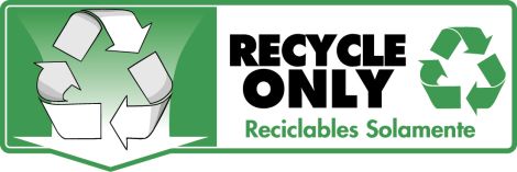 Recycle Only (English & Spanish) 
