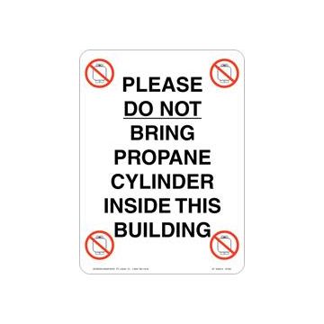 Do Not Bring Propane Cylinder Inside of Building