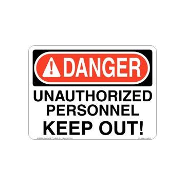 Danger Unauthorized Personnel Keep Out 