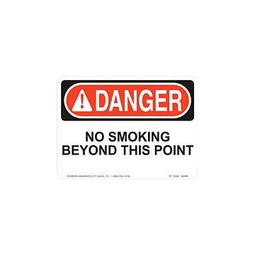 Danger No Smoking Beyond This Point 