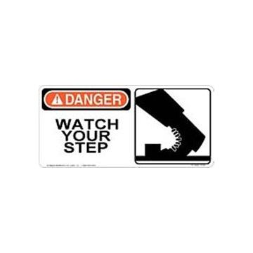 Danger Watch Your Step 
