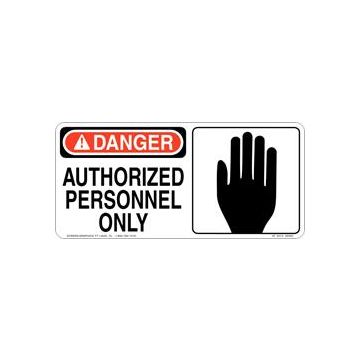 Danger Authorized Personnel Only 