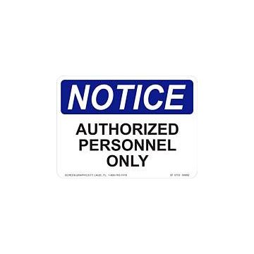 Notice Authorized Personnel Only 