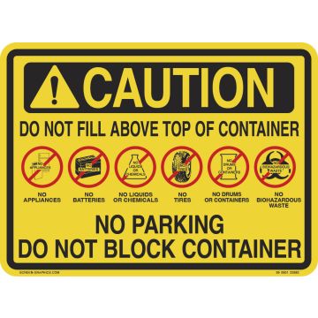 Multi Message Caution Do Not Fill Above Top of Container, No Parking 