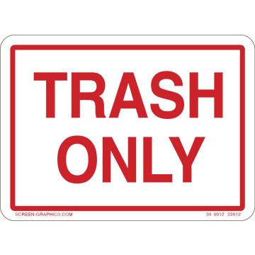 Trash Only 