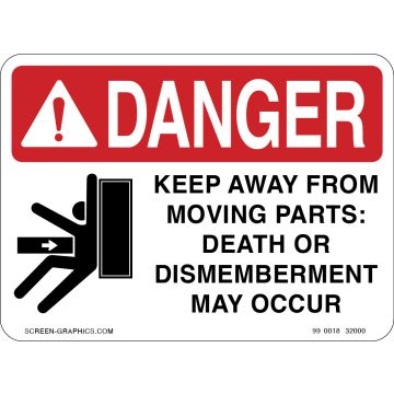 Danger Keep Away From Moving Parts 