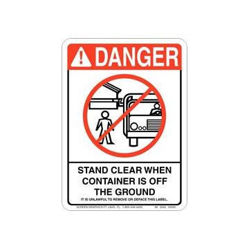 Danger Stand Clear When Container is Off the Ground  