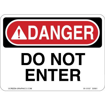 Danger Do Not Enter 