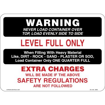 Warning Level Full Only Regulations Specified, Extra Charges May Apply is Safety Regulations are Not Followed 