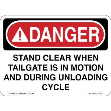 Danger Stand Clear When Tailgate is in Motion 