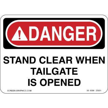 Danger Stand Clear When Tailgate is Opened Safety 