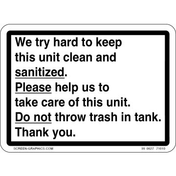 We Try Hard to Keep Unit Clean, Do Not Throw Trash Intank 
