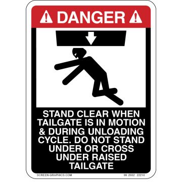 Danger Stand Clear When Tailgate is in Motion and During Unloading Cycle 